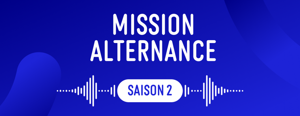 Mission Alternance saison 2
