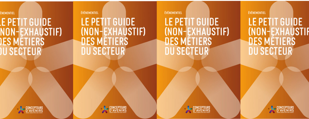 le petit guide des métiers de l'événementiel