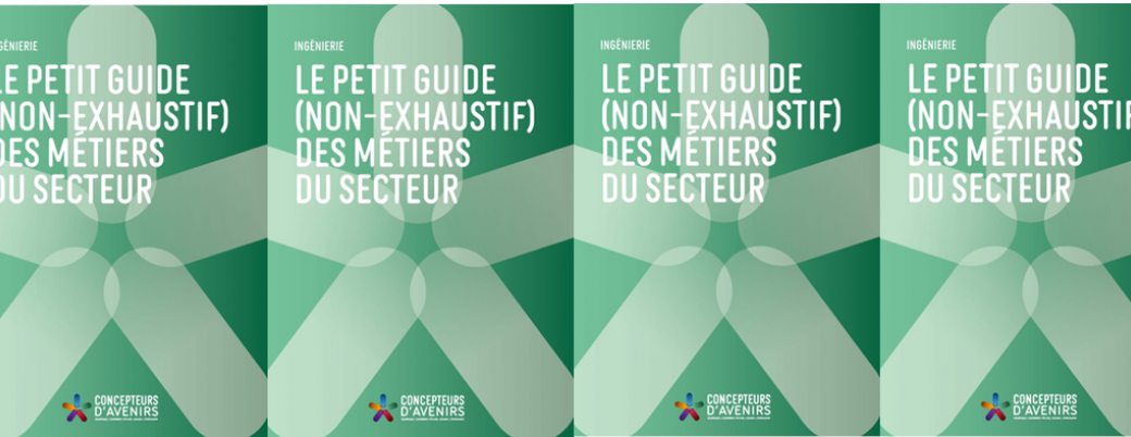 le petit guide des métiers de l'ingénierie