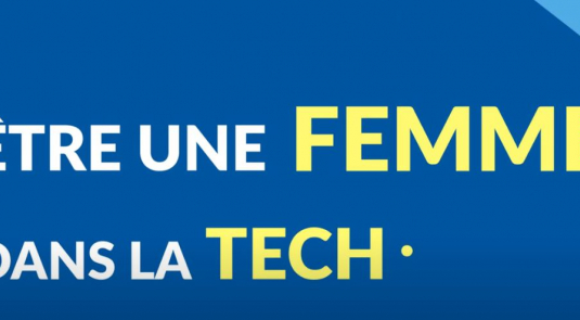 Vidéo être une femme dans la tech