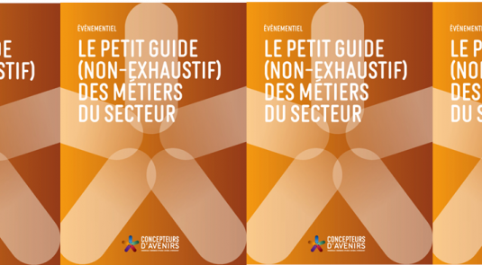 le petit guide des métiers de l'événementiel