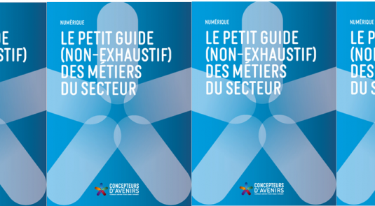 le petit guide des métiers du numérique