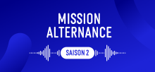 Mission Alternance saison 2 