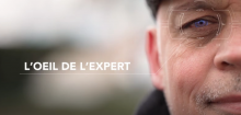 L'oeil de l'expert